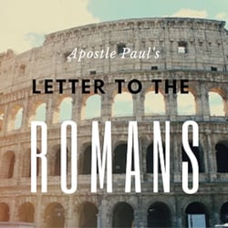 Apostle Paul's Letter to the Romans