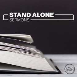 Stand Alone Sermons